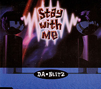 Da Blitz - Stay With Me