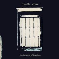 Rosetta Stone - The Tyranny of Inaction