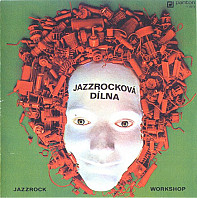 Various Artists - Jazzrocková dílna (Jazzrock workshop)