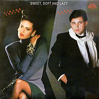Karel Zich - Sweet, Soft And Lazy