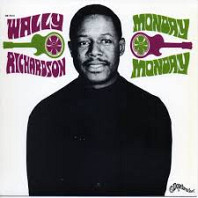 Wally Richardson - Monday Monday