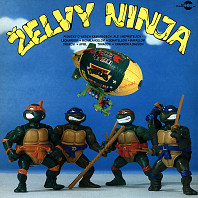 Various Artists - Želvy Ninja