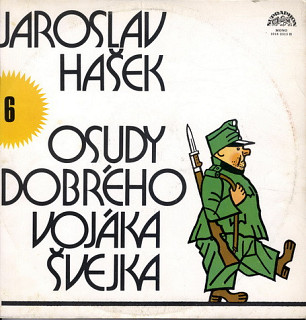 Jaroslav Hašek - Osudy Dobrého Vojáka Švejka 6