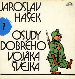 Jaroslav Hašek - Osudy Dobrého Vojáka Švejka 7