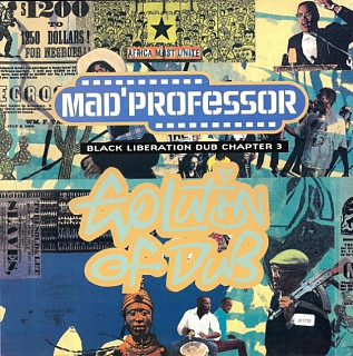 Mad Professor - Evolution Of Dub: Black Liberation Dub, Chapter 3