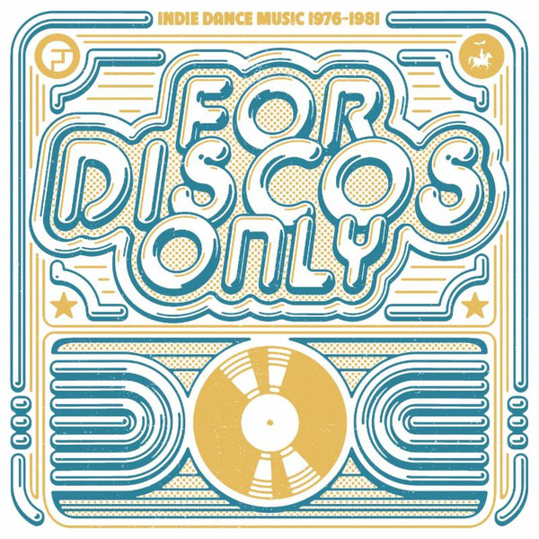 Various Artists For Discos Only Indie Dance Music 1976 1981 Vinyl 