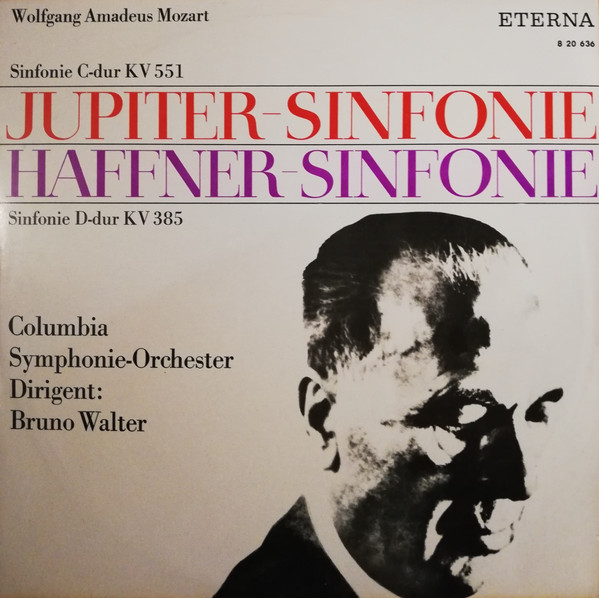 Wolfgang Amadeus Mozart - Sinfonie  C-Dur KV 551 (Jupiter-Sinfonie) / Sinfonie D-Dur KV 385 (Haffner-Sinfonie)