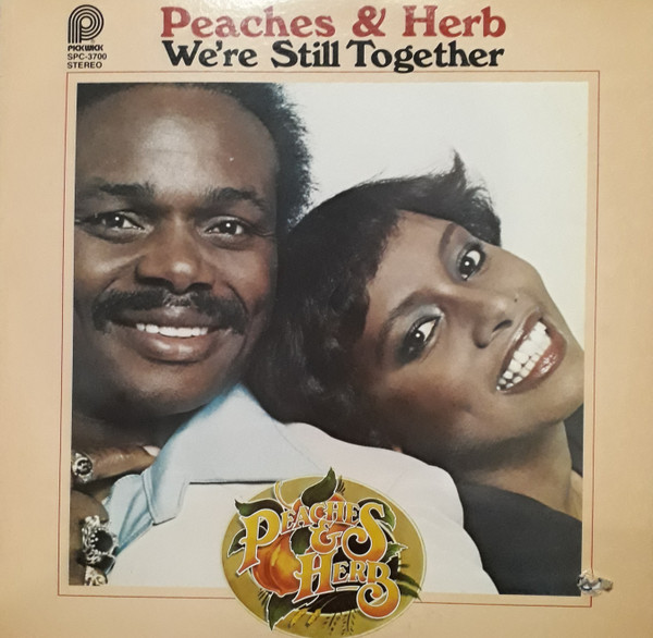 Peaches & Herb We're Still Together vinyl LP