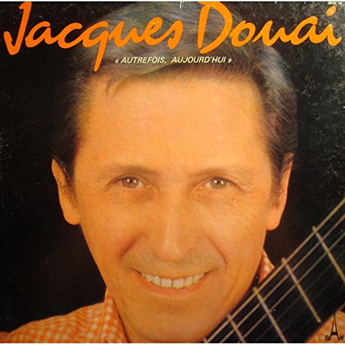 Jacques Douai Autrefois Aujourd 'hui vinyl LP