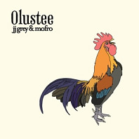 Jj Grey& Mofro - Olustee