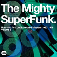 V/A - Mighty Super Funk: Rare and Undiscovered Masters 1967-78