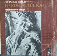Jan Dismas Zelenka - Lamentationes Jeremiae Prophetae