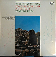 Aram Chačaturjan - Concerto For Piano And Orchestra / Dance Suite