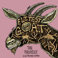 Aldous Harding& Sleaford Mods Vs the Prodigy - 7-Elitest G.O.A.T.