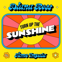 7-Turn Up the Sunshine