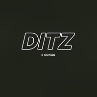 Ditz - 5 Songs