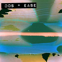 Dos - Ease Ep