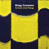 King Creosote - To Deal With Things