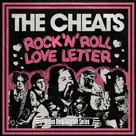 Cheats - 7-Rock N Roll Love Letter/Cussin, Crying N Carrying On