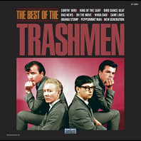 Trashmen - Best of the Trashmen