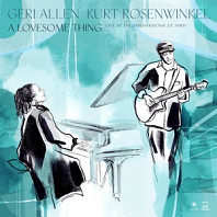 Kurt Rosenwinkel& Geri Allen - A Lovesome Thing