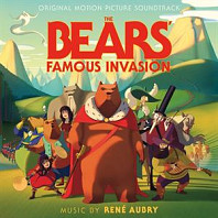 René Aubry - The Bears' Famous Invasion (Original Motion Picture Soundtrack)