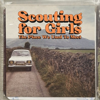 Scouting For Girls - The Place We Used To Meet