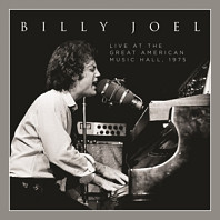 Billy Joel - Live At the Great American Music Hall - 1975