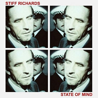 Stiff Richards - State of Mind
