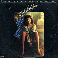 Flashdance - Original Soundtrack From The Motion Picture