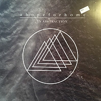 A Hope For Home - In Abstraction