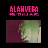 Alan - Vega& Marc Hurtado- - Power On To Zero