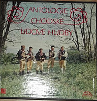 Various Artists - Antologie Chodské Lidové Hudby