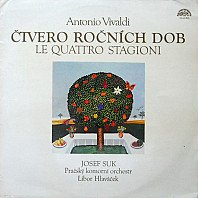 Antonio Vivaldi - Čtvero ročních dob (Le Quattro Stagioni)