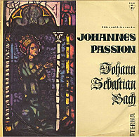 Johann Sebastian Bach - Johannes Passion