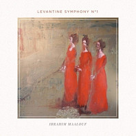 Ibrahim Maalouf - Levantine Sympony No.1