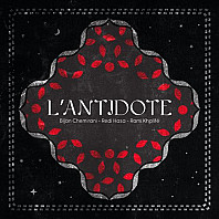 Bijan Chemirani& Redi Hasa & Rami Khalife - L'antidote