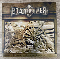 Bolt Thrower - Those Once Loyal
