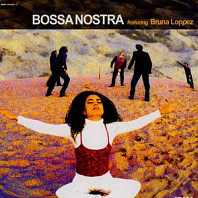 Bossa Nostra Featuring Bruna Loppez - Kharmalion
