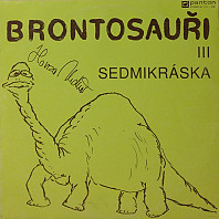 Brontosauři - Sedmikráska