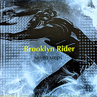 Brooklyn Rider - Seven Steps