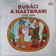 Josef Lada - Bubáci a Hastrmani