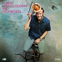 Albert Mangelsdorff - Albert Mangelsdorff & His Friends