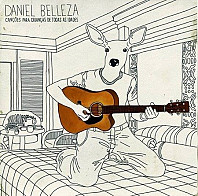 Daniel Belleza - Canções Para Crianças de Todas As Idades