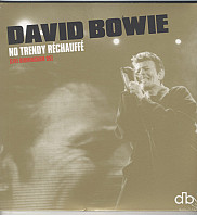 David Bowie - No Trendy Rechauffe