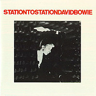 David Bowie - Station To Station