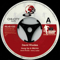 David Rhodes - Hung Up In Mid-Air / Hung Up In Mid-Air (Paolo Scotti & Giacomo Silvestri Disco Mix)