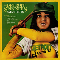 Detroit Spinners - Smash Hits