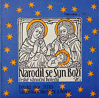 Dětský sbor Jitro, Symposium musicum - Narodil se Syn Boží - České vánoční koledy