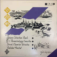 Johann Sebastian Bach - 6 Brandenburg Concertos